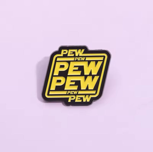 Pin’s Pew Pew Pew Pew Pew Pew