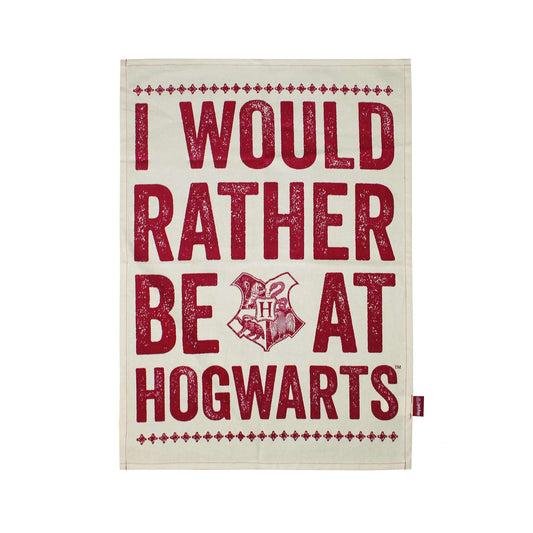 Harry Potter Tea Towel - I'd rather be at Hogwarts